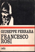 Francesco Rosi - Giuseppe Ferrara (Editrice Nanni Canesi) [1965]
