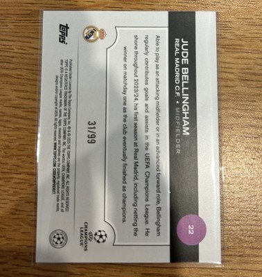 Topps UEFA Champions League 2023-24 Jude Bellingham Real Madrid C.F. #22 31/99