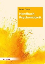 Renate Zimmer Handbuch Psychomotorik