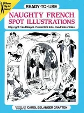 Ready-to-Use Naughty French Spot Illustrations (Clip Art) - Paperback - GOOD