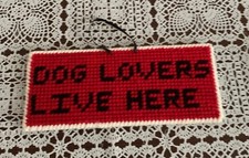 Handmade Needlepoint Sign Dog Lovers Live Here Unique Canine Gift Item 3 x 7 In