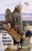 Mark Timothy Morgan | The King's Armour-Bearer | Taschenbuch | Englisch (2021)