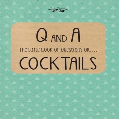Little Book of Questions on Cocktails Two Magpies Publishing Hard
