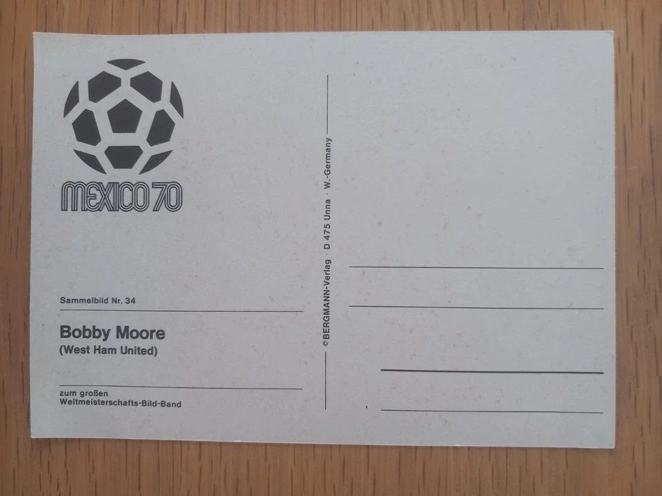1970 Mexico 70 Bobby Moore West Ham German Issue Bergmann Postcard. - Image 2 of 2