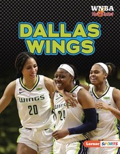 Dallas Wings by Josh Anderson Hardcover Book