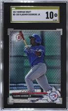 2017 Bowman Draft Vladimir Guerrero Jr #BD-150 SGC 10 PRISTINE 0a1