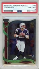 2002 Pacific Crown Royale TOM BRADY #80 PSA 8
