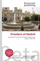 Lambert M. Surhone (U. A.) | President Of Madrid | Taschenbuch | Englisch (2026)