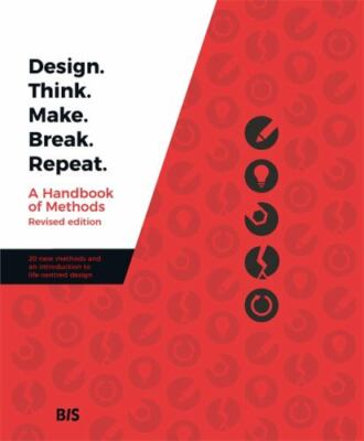 Design. Think. Make. Break. Repeat. by 