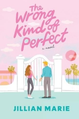 Jillian Marie The Wrong Kind of Perfect (Taschenbuch) (US IMPORT)