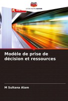 ModèLe De Prise De DéCision Et Ressources M Sultana Alam Taschenbuch FranzöSisch