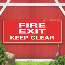 Fire Exit Keep Clear Indoor Outdoor Banner Sign with grommets
