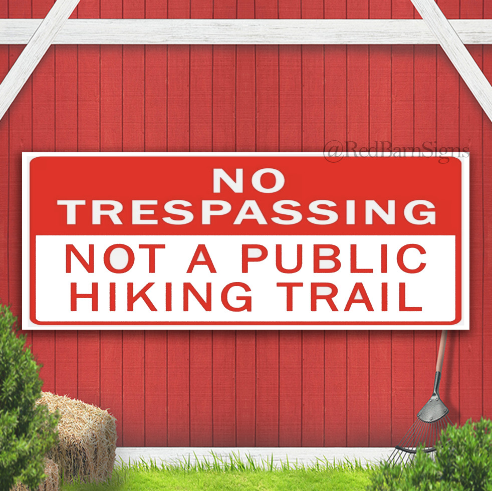 Letrero de pancarta de ruta de senderismo pública sin intrusión no es una ruta pública