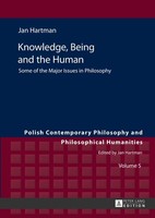 Knowledge, Being And The Human Jan Hartman
