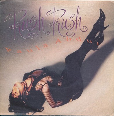 Rush Rush - Paula Abdul - Single 7'' Vinyl 209/10