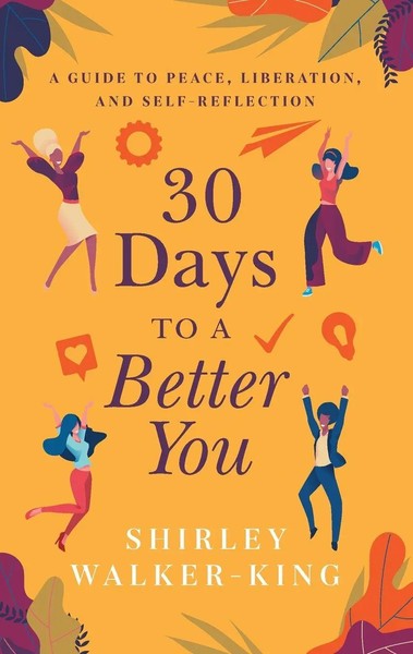 30 Days To A Better You A Guide To Peace, Liberation, And Self-Reflection Buch-image