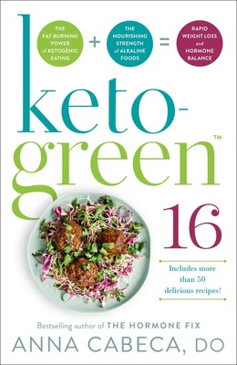 Keto-Green 16 | Anna Cabeca | Taschenbuch | Einband - flex.(Paperback) | 2024