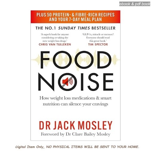 Food Noise: How weight loss medications & , Jack Mosley tion