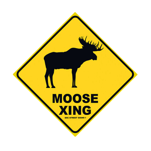 Moose Xing Aluminum Metal Traffic Parking Street Sign Wall Decor