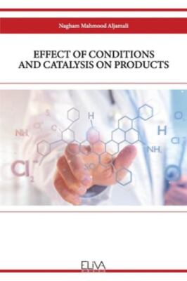 Effect of Conditions and Catalysis on Products, Brand New, Free shipping in t...