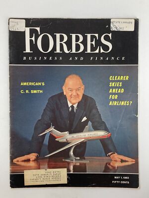 VTG Forbes Magazine May 1 1962 American's C.R. Smith Clearer Skies for Airlines