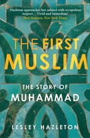 The First Muslim | The Story Of Muhammad | Lesley Hazleton | Englisch | Buch