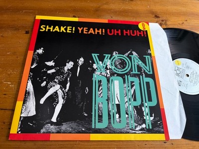 12'' 1988 Von Bopp - Shake! Yeah! Uh Huh!