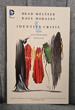 Identity Crisis 10th Anniversary Deluxe Edition  DC Comics