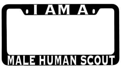 I Am A Male Human Scout Black METAL License Plate Frame RPG