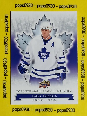 Gary Roberts, Toronto Maple Leafs, 2017, Centennial Edition, #43