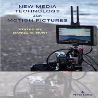 New Media Technology and Motion Pictures Peter Lang Group AG Hard