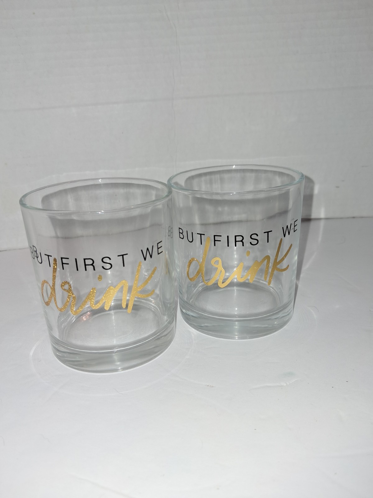 NIB Set of 2 But First We Drink Whiskey Lowball Glasses
