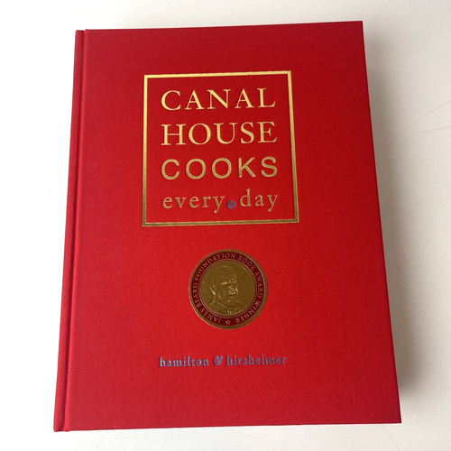 Canal House Cooks Every Day - Hardcover By Hamilton & Hirsheimer Cookbook - Foto 2 di 10