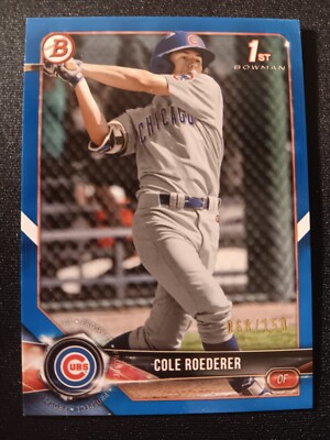 2018 Bowman Draft Blue /150 Cole Roederer #BD-125
