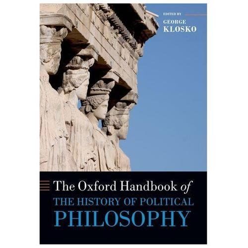Oxford Handbooks Ser.: Oxford Handbook of the History of Political ...