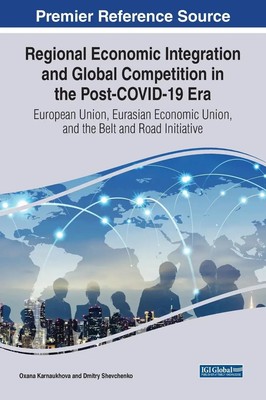 Oxana Karnaukhova (u. a.) | Regional Economic Integration and Global...