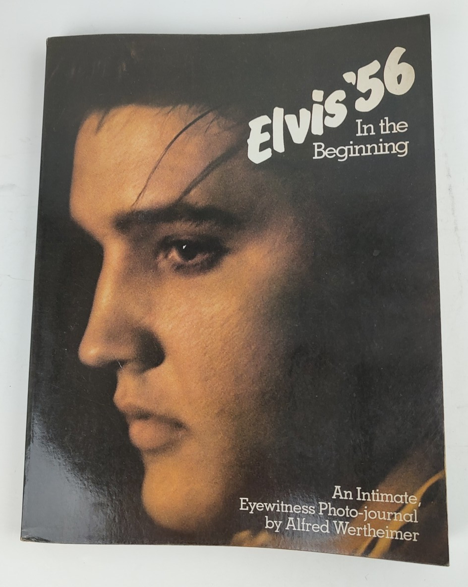 Elvis '56: In the Beginning Book by Wertheimer, Alfred Used