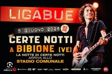 2 Biglietti Ligabue Concerto Bibione Certe Notti Prato 05/06/26 EntraXAltre Date