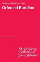 Orfeo Ed Euridice | Libretto | Willibald Von Gluck Christoph | Englisch | Buch