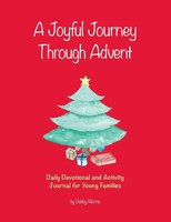 Debby Morris | A Joyful Journey Through Advent | Taschenbuch | Englisch (2018)