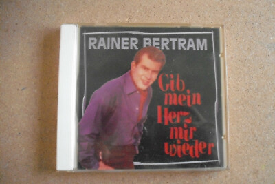 RAINER BERTRAM-Gib mein Herz mir wieder - Musik CD´s