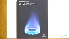 AP Chemistry 1: Edvantage Science CED Edition