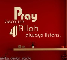 WALL STICKERS PRAY TO ISLAMIC WALL QUOTE VINYL STICKERS