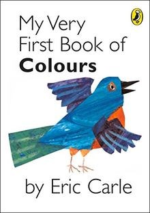 My Very First Book of Colours von Eric Carle | Buch | Zustand akzeptabel