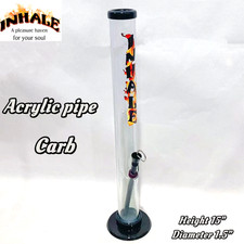 INHALE®️ 1.5X15" straight ACRYLIC WATER PIPE W CARB POKER MADE IN USA