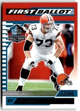 2025 Score HOF First Ballot Joe Thomas #6