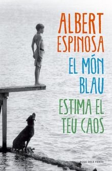 El món blau. Estima el teu caos (Narrativa) von Esp... | Buch | Zustand sehr gut