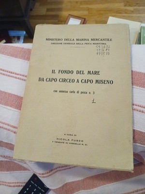 IL FONDO DEL MARE DA CAPO CIRCEO A CAPO MISENO CON ANNESSA CARTA DI PESCA N.3 A