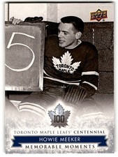 Howie Meeker 2017-18 Upper Deck Toronto Maple Leafs Centennial SP #171