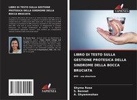 Libro DI Testo Sulla Gestione Protesica Della Sindrome Della Bocca Bruciata Shym
